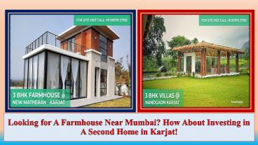Looking for A Farmhouse Near Mumbai