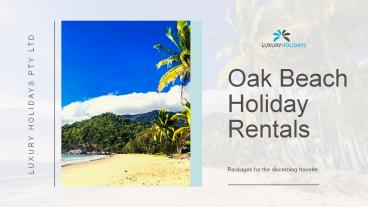 oak beach holiday rentals