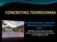 TOOWOOMBA CONCRETING | #1 Concrete Contractors PowerPoint PPT Presentation