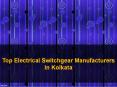 Top Electrical Switchgear Manufacturer In Kolkata PowerPoint PPT Presentation