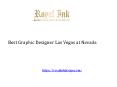 Best Graphic Designer Las Vegas PowerPoint PPT Presentation