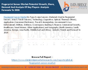 Fingerprint Sensor Market Potential Growth, Share, Demand And Analysis Of Key Players- Analysis Forecasts To 2026