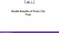 Health Benefits of Water Lily Pops (1) PowerPoint PPT Presentation