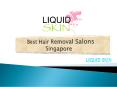 Best Hair Removal Salons Singapore PowerPoint PPT Presentation