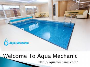 Welcome To Aquamechanic