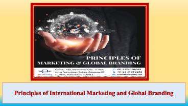 Principles of International Marketing and Global Branding
