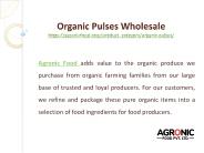 organic pulses wholesale