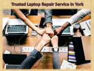 Trusted Laptop Repair Service in York