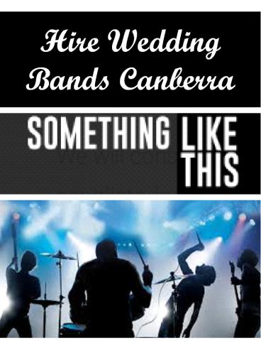 Hire Wedding Bands Canberra