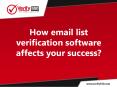 How email list verification software affects your success? PowerPoint PPT Presentation