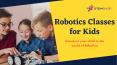 Robotics classes for kids | Stem Shop Store PowerPoint PPT Presentation
