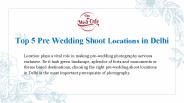 Top 5 Pre Wedding Shoot Locations in Delhi