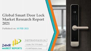 Global Smart Door Lock Market Research Report 2021