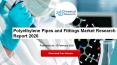 Polyethylene Pipes and Fittings Market Research Report 2020 PowerPoint PPT Presentation