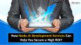 How Node.JS Development Services Can Help You Secure a High ROI? PowerPoint PPT Presentation