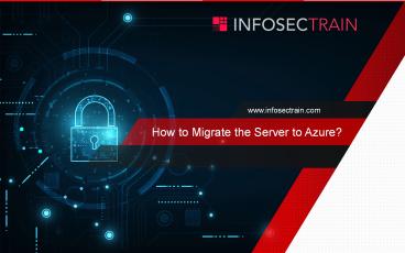 How to Migrate the Server to Azure presentation | free to download
