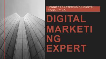 Jennifer Carter Vision Digital Consulting Marketing Expert