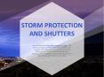STORM PROTECTION AND SHUTTERS PowerPoint PPT Presentation