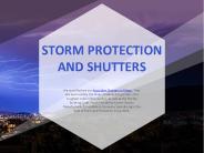 STORM PROTECTION AND SHUTTERS
