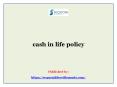 cash in life policy PowerPoint PPT Presentation