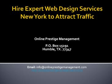 Hire Expert Web Design Services New York to Attract Traffic