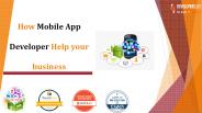 How Mobile App Developer Help your business