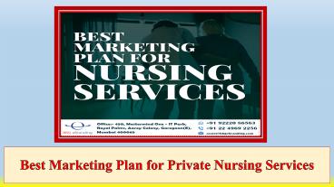 Best Marketing Plan for Private Nursing Services