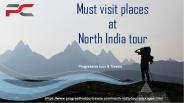 Must visit places at North India tour