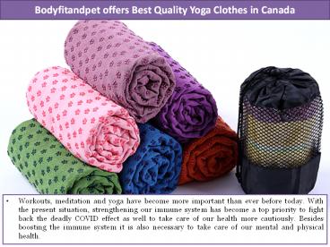 Bodyfitandpet offers Best Quality Yoga Clothes in Canada