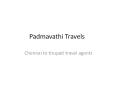 Padmavathi Travels - Chennai to tirupati car Packages PowerPoint PPT Presentation
