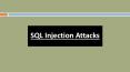 SQL Injection Attacks PowerPoint PPT Presentation