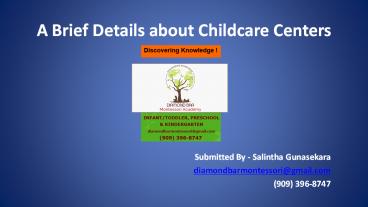 Brief Details about Childcare Centers