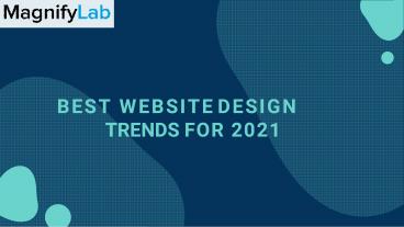 Best Website Design Trends For 2021