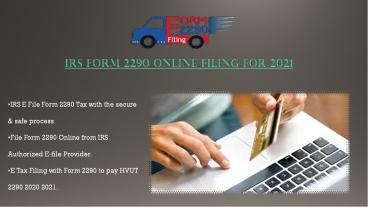 E File Form 2290 | IRS Form 2290 E File | Tax Excise 2290 | E Truck Tax 2020