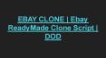 EBAY CLONE | Ebay ReadyMade Clone Script | DOD PowerPoint PPT Presentation