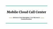 Mobile Cloud Call Center (2)