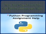 Why And When Should You Get Python Assignment Help?