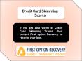 Credit card skimming Scam| recover your loses from Credit card skimming scam | First Option Recovery PowerPoint PPT Presentation