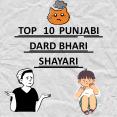 TOP 10 punjabi dard bhari shayari PowerPoint PPT Presentation
