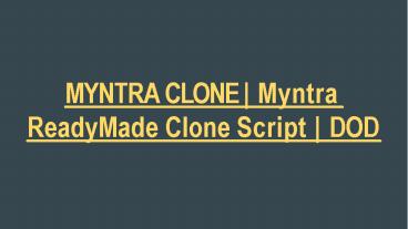 MYNTRA CLONE | Myntra ReadyMade Clone Script | DOD