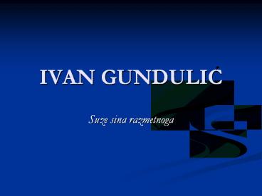 Ivan Gundulić, Suze sina razmetnoga