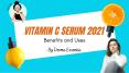 Best Vitamin C Serum 2021 | Benefits and Uses PowerPoint PPT Presentation