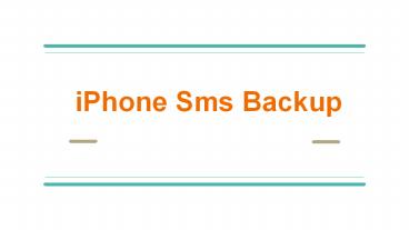 Backup iphone text messages