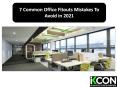 7 Common Office Fitouts Mistakes To Avoid in 2021 - IKCON PowerPoint PPT Presentation