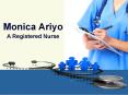 Monica Ariyo _ A Registered Nurse PowerPoint PPT Presentation