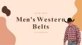Men's Western Belts PowerPoint PPT Presentation