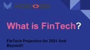 What is FinTech- Financial Technologies- Mobcoder