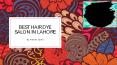 Best Hair Dye Salon in Lahore PowerPoint PPT Presentation