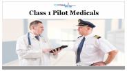 Class 1 Pilot Medicals