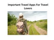Important Travel Apps For Travel Lovers